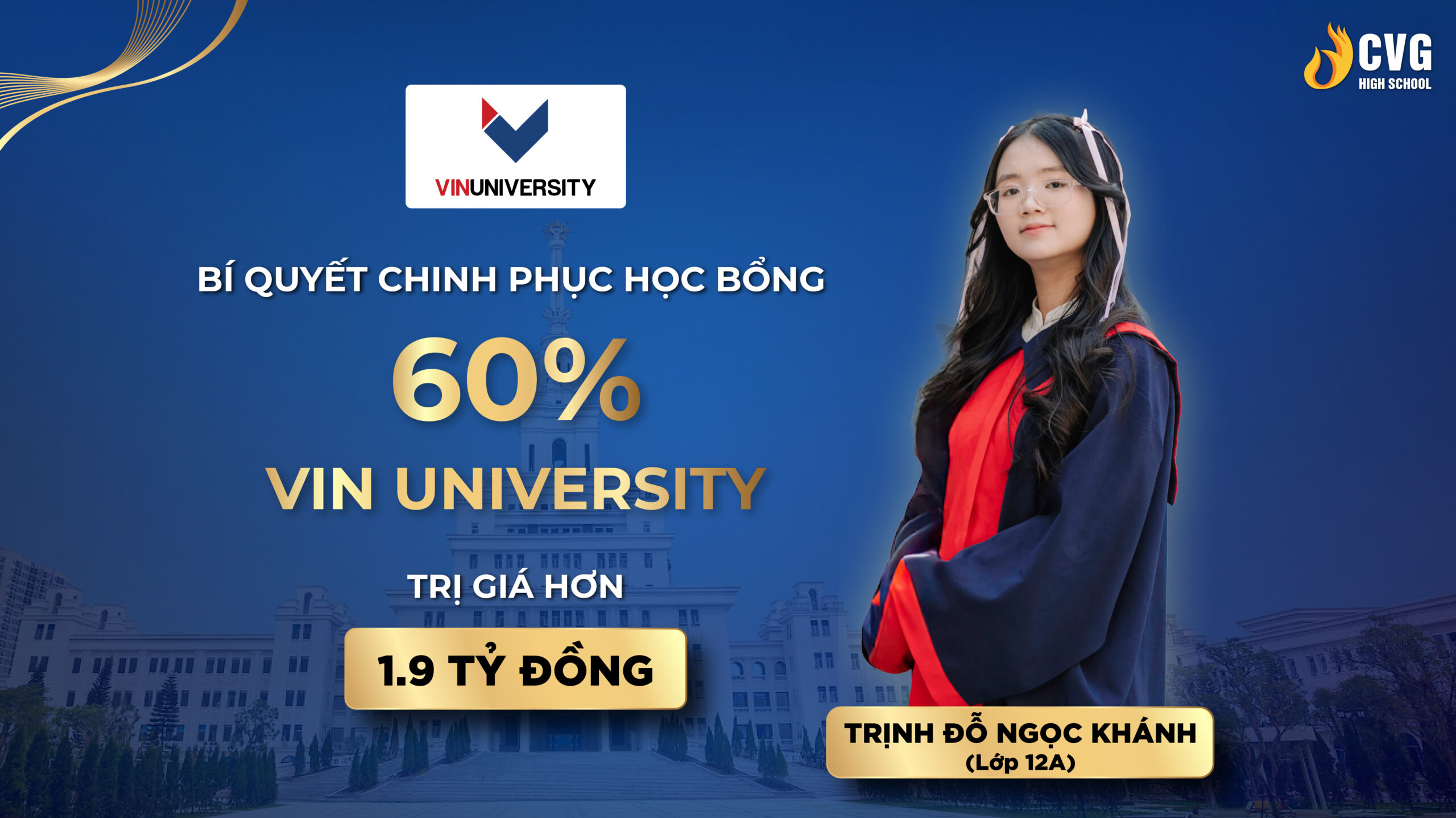 TRỊNH ĐỖ NGỌC KHÁNH XUẤT SẮC CHINH PHỤC HỌC BỔNG 60% VIN UNIVERSITY